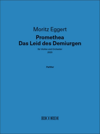 Promethea - Das Leid des Demiurgen (2020) fr Violine und Orchester Partitur