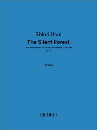 The Silent Forest Mixed Chamber Ensemble Score