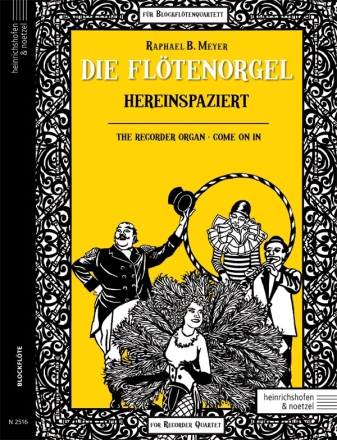 Die Fltenorgel - Hereinspaziert fr Blockfltenquartett (ATTB) Partitur und Stimmen