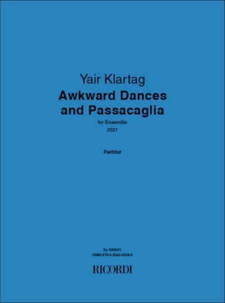 Awkward Dances and Passacaglia Ensemble Score