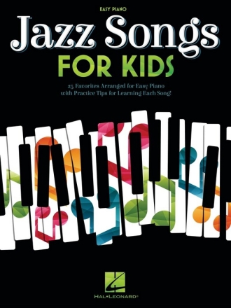 Jazz Songs for Kids for easy piano Songbook