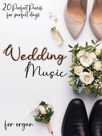 Wedding Music   for organ