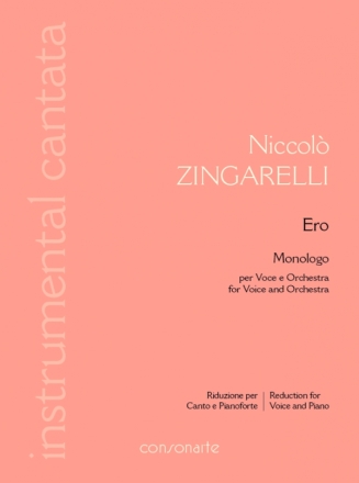 Ero (Monologo) per voce e orchestra riduzione per canto e pianoforte