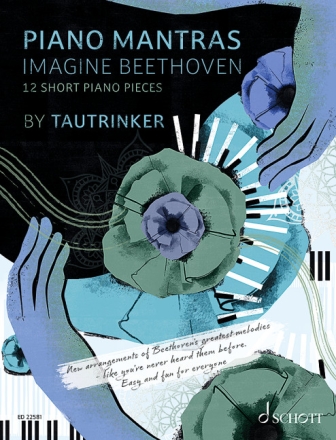 Piano Mantras - Imagine Beethoven fr Klavier