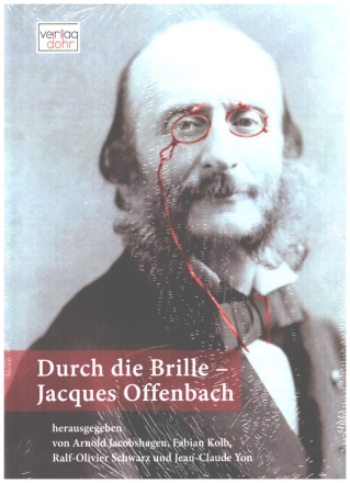 Durch die Brille - Jaccques Offenbach   Hardcover