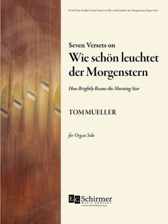 Seven Versets - Wie schan leuchtet der Morgenstern Organ Book