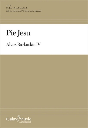 Pie Jesu Soprano Solo and SATB A Cappella Choral Score