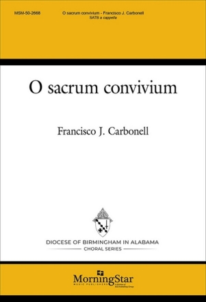 O sacrum convivium SATB A Cappella Choral Score