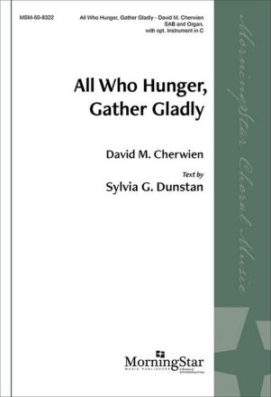 All Who Hunger, Gather Gladly SAB and Organ Choral Score