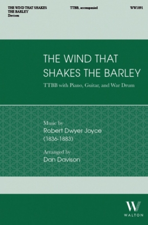 The Wind that Shakes the Barley TTBB, Piano, Guitar and War Drum Choral Score