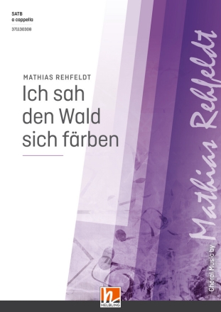 Ich sah den Wald sich frben SATB  Chor|Einzel