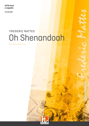 Oh Shenandoah SATB div.  Chor|Einzel