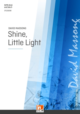 Shine, Little Light (SATB div.)  Chor|Einzel