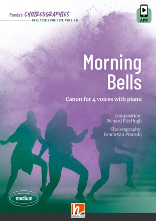 Morning Bells (+App) fr 4 Stimmen und Klavier, mit Choreografie Partitur