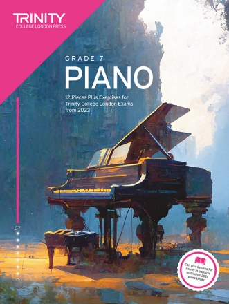 Trinity College London Piano Exam Pieces Plus Exercises from 2023: Grade 7 Piano