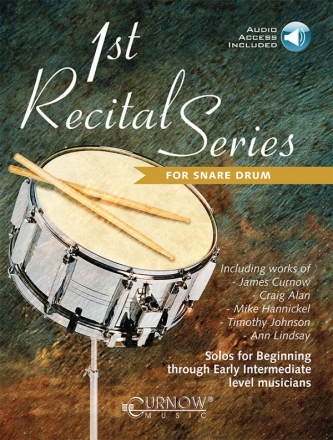 1st Recital Series (+Online Audio) for Snare Drum