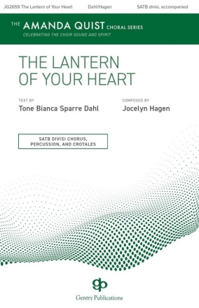 The Lantern Of Your Heart SATB Choral Score