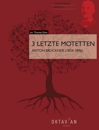 3 Letzte Motetten Concert Band/Harmonie Set