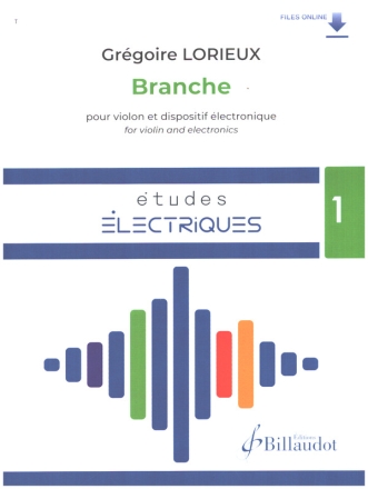 Branche (+ Online Audio) pour violon et dispositif lectronique