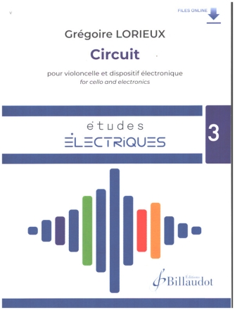 Circuit (+ Online Audio) pour violoncelle et dispositif lectronique