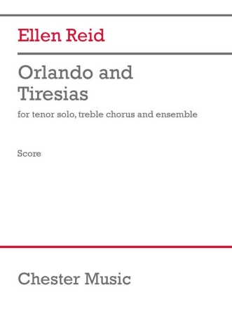 Orlando and Tiresias Tenor Voice, Upper Voices and Ensemble Score