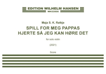 Spill for meg pappas hjerte s jeg kan hre det Violin Score