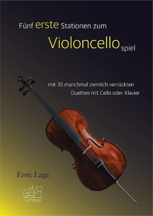 5 erste Stationen zum Violoncellospiel (+QR-Codes) fr Violoncello und Klavier (oder 2 Violoncelli)