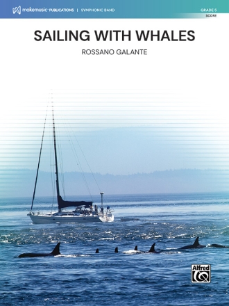 Sailing with Whales (c/b sc) Symphonic wind band score