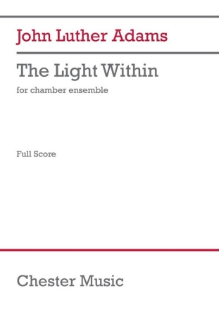 The Light Within (Chamber Version) Chamber Ensemble Score