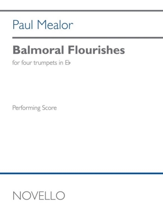 Balmoral Flourishes for 4 trumpets in Eb performing score