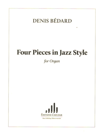 Four Pieces in Jazz Style  for organ