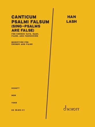 Canticum Psalmi Falsum gemischter Chor (SATB), Harfe, Klavier, und Schlaginstrumente (Vibraphon, Rhrenglocken, Pauken, Sch Chorpartitur