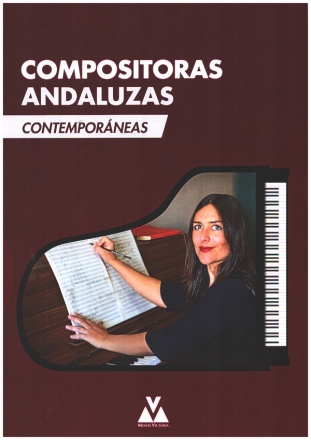 Compositoras andaluzas contemporaneas para piano solo