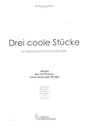 Drei coole Stcke fr Akkordeon Ensemble/Orchester Partitur