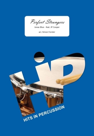 Perfect Strangers fr Percussion-Ensemble (4-6 Spieler) Partitur und Stimmen