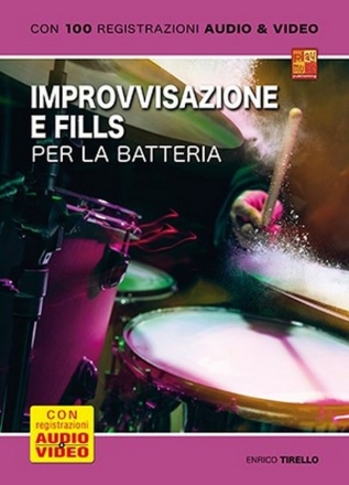 Improvvisazione e fills per la batteria Drum Set Book & Media-Online