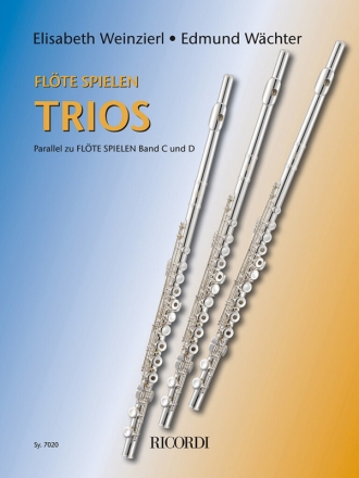 Flte spielen Trios fr 3 Flten Partitur und Stimmen