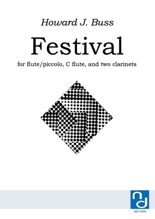 Festival for flute/piccolo, c flute and 2 clarinets score and parts