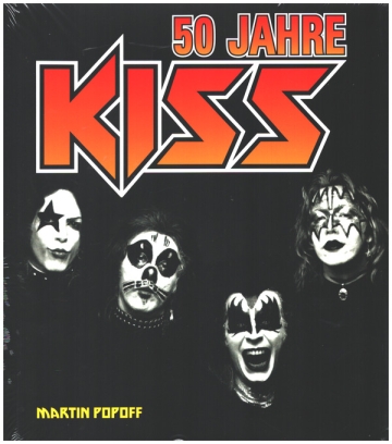 50 Jahre KISS   Hardcover