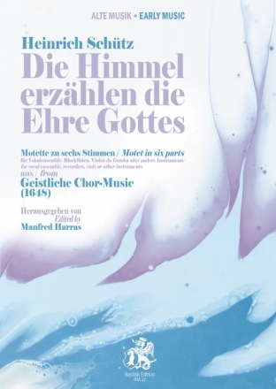 Die Himmel erzhlen die Ehre Gottes fr 6 Stimmen (vokal oder instrumental) Partitur und Stimmen