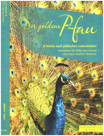 Der goldene Pfau fr Flte und Gitarre Spielpartitur