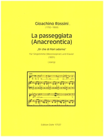 La passeggiata (Anacreontica) 'Or che die fiori adorno' fr Singstimme (Mezzosopran) und Klavier Spielpartitur