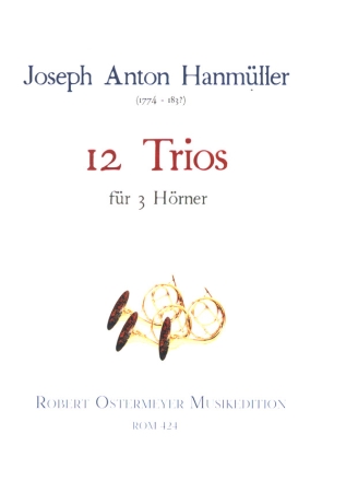 12 Trios fr 3 Hrner Partitur und Stimmen