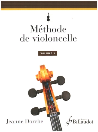 Mthode de Violoncelle Vol. 3 pour violoncelle seul