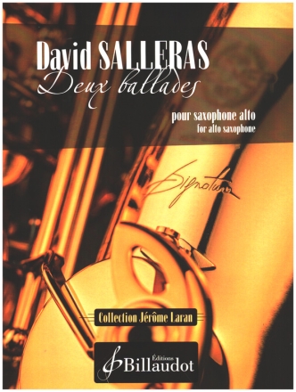 Deux Ballades pour saxophone alto