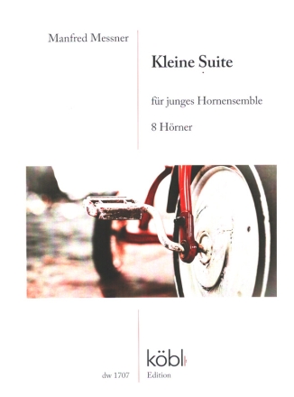 Kleine Suite fr junges Hornensemble (8 Hrner) Partitur und Stimmen