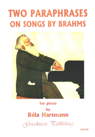 2 Paraphrases on Songs by Brahms for piano