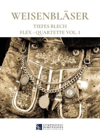 Weisenblser - Tiefes Blech Brass Quartet Set