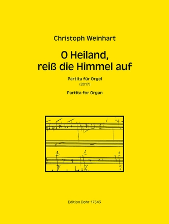 O Heiland, rei die Himmel auf (2017) -Partita fr Orgel- Orgel Partitur