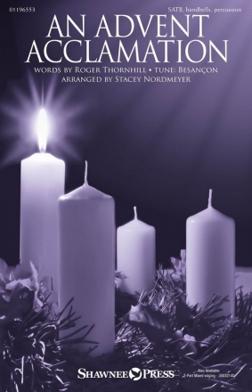 An Advent Acclamation SATB, Handbells and Percussion Chorpartitur